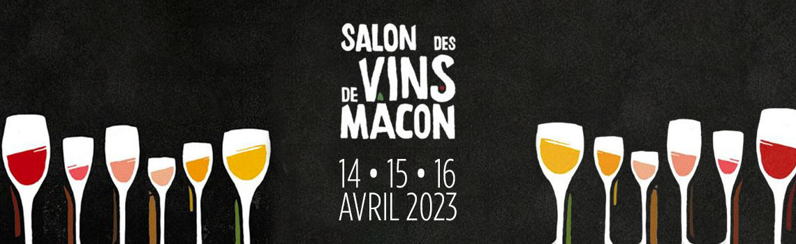 Salon vins Mâcon avril 2023
